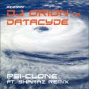 DJ Orion vs Datcyde - Psi-Clone (Overdrive Remix)