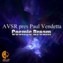 Avsr Pres Paul Vendetta - Cosmic Dream