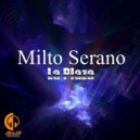 Milto Serano - La Plaza