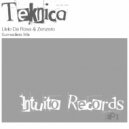 Livio Da Rosa & Zenzero - Teknika (Surrealists Remix)