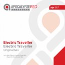 Electric Traveller - Electric Traveller (Mayank\'s Ibiza Sunset Mix)