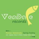 Roman Sokolovsky - Spring Feeling (Kostya Veter Remix)