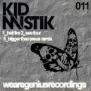 Kid Mistik - See Four (Original Mix)