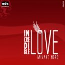 Miyake Noro - Incredible Love (Alan Prosser Remix)