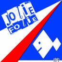 DJ Baldino & Nicola Sammartano - Jolie Folie