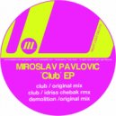 Miroslav Pavlovic - Demolition (Original Mix)