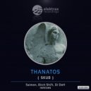 Thanatos - Skub