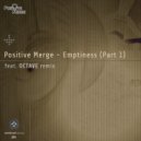 Positive Merge - Emptiness