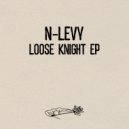 N-Levy - Loose Knight (Juan Martos Remix)
