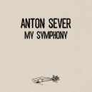 Anton Sever - My Symphony (Greg Kobe Remix)