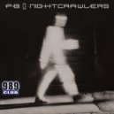 PB - Nightcrawlers