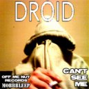 Droid - Don't Let It Stop