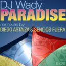 DJ Wady - Paradise