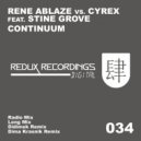 Rene Ablaze vs. Cyrex feat. Stine Grove - Continuum (Didimek Remix)