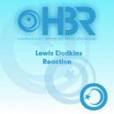 Lewis Dodkins - Reaction (Goran Toprek Remix)