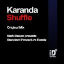 Karanda - Shuffle (Mark Eteson presents Standard Procedure  Remix)
