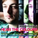 John Puzzle - Hear The Colours (Fran Cosgrave & Ethan Project Remix)
