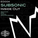 Subsonic - Inside Out (Groover Groover Remix)