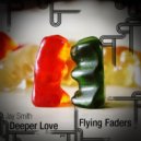 Jay Smith - Flying Faders (Original Mix)
