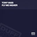 Tony Vass - Fly Me Higher (Earnshaw & Jones 80\'s Remode)