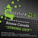 Ronnie Canada - Strung Out (Fresh Remix)