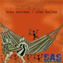 Kike Serrano & Alex Bailey - La Hamaca (Tribal Groove Mix)