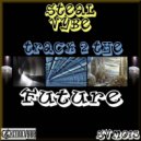 Steal Vybe - Thoughts Of Dubbing(Dubbed Out Soul)