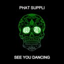 Phat Suppli - To The Rhythm