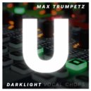 Max Trumpetz - Darklight. Vocal Chop 3 Dm
