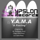 Dj Yama - A Feeling (Tiago Dini5 Remix)