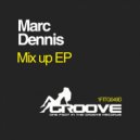 Marc Dennis - Dirty Girl