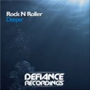 Rock N Roller - Deeper
