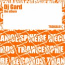 DJ Gard - 12 Years Later (Album Edit)