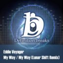 Eddie Voyager - My Way