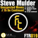 Steve Mulder - To Be Continued
