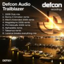 Defcon Audio - Trailblazer (Lazarus Breaks Everything Mix)