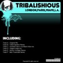 Tribalishious - London,Paris,Miami,L.A. (Dynamik Dave Viva Miami Tribe Mix)