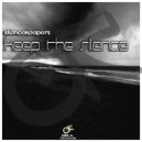 Silencekeepers - Keep The Silence (Bobby Savage Remix)