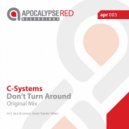 C-Systems - Don't Turn Around