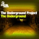 The Underground Project - The Underground (Keith Blackstone Remix)