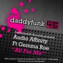 Audio Affinity ft Gemma Roe - All For Me (Original Mix)