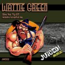 Wattie Green - Moe