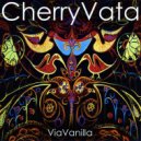 CherryVata - Mountainz'N'Space