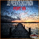 JJE presents 2nd Opinion - Port '09
