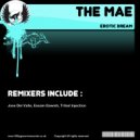 The Mae - Erotic Dream (Essam Gawish Seductive Mix)