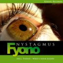 Fyono - Who's your daddy