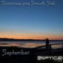 Soarsweep pres Smooth Stab - September (Z. Robot Remix)