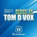 Tom D Vox - Time