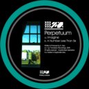 Perpetuum - A Number Less Than Six (Original Mix)