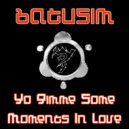 Chaos Therapy - Here We Go (Batusim Moments In Love Remix)